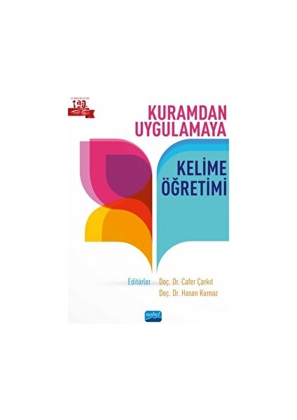 Kuramdan Uygulamaya Kelime Öğretimi