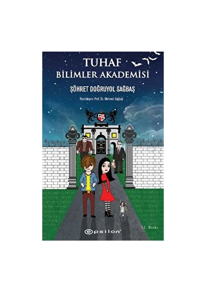 Tuhaf Bilimler Akademisi - Şöhret Doğruyol Sağbaş