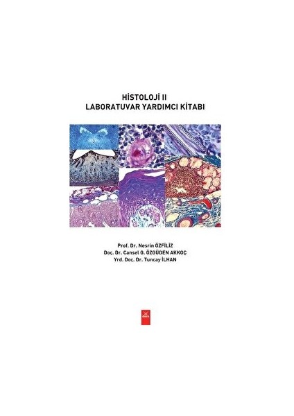 Histoloji 2- Laboratuvar Yardımcı Kitabı