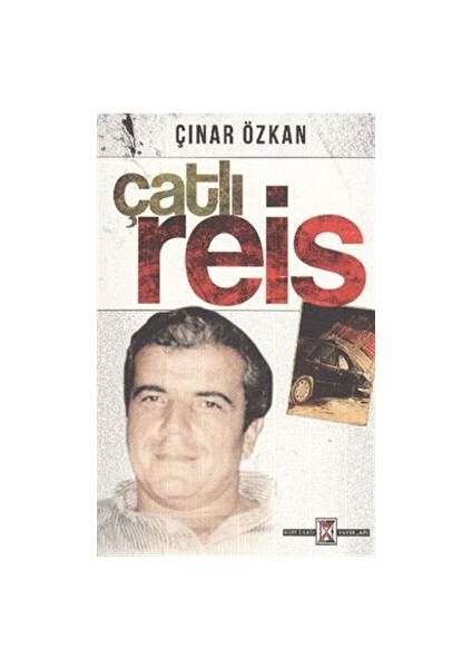 Çatlı Reis