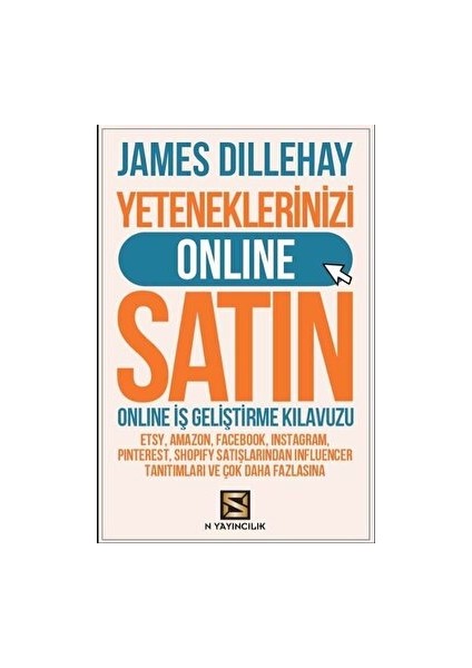 Yeteneklerinizi Online Satın