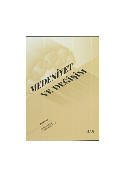 Medeniyet ve Değişim
