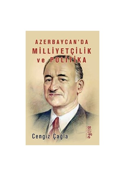 Azerbaycan’da Milliyetçilik ve Politika