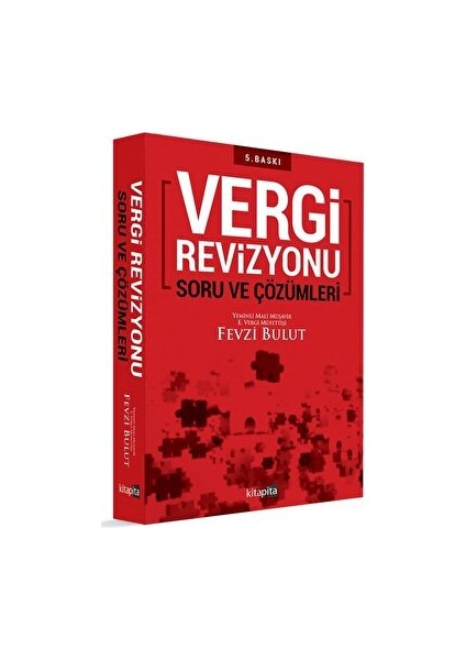 Vergi Revizyonu Soru ve Çözümleri