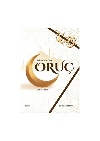 Iki Mezhebe Göre Oruç
