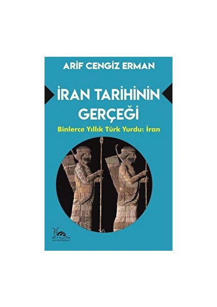 Iran Tarihinin Gerçeği