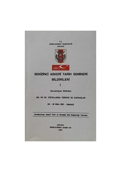 Sekizinci Askeri Tarih Semineri Bildirileri 1