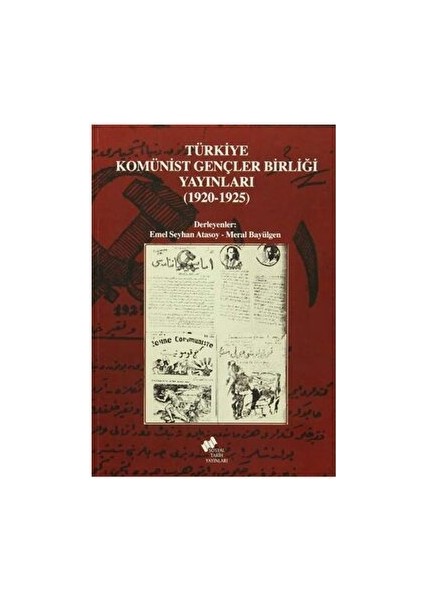 Türkiye Komünist Gençler Birliği Yayınları (1920-1925)