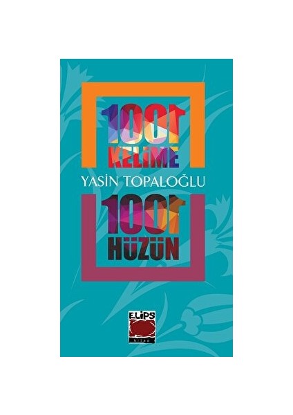 1001 Kelime 1001 Hüzün