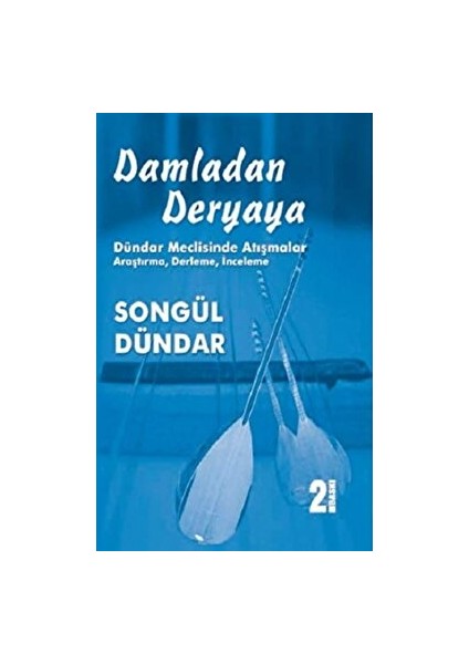 Damladan Deryaya