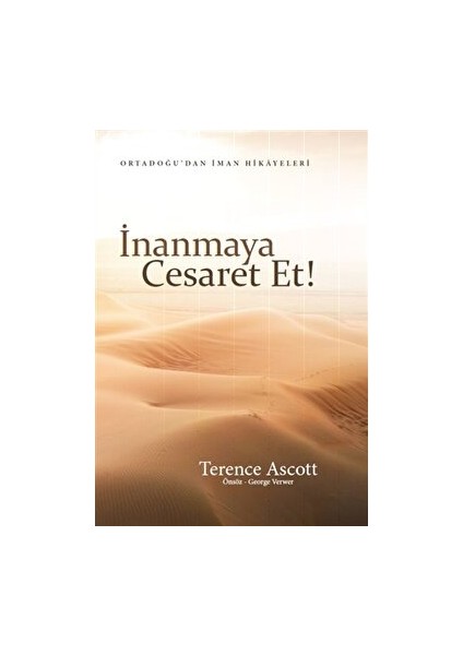 Inanmaya Cesaret Et!