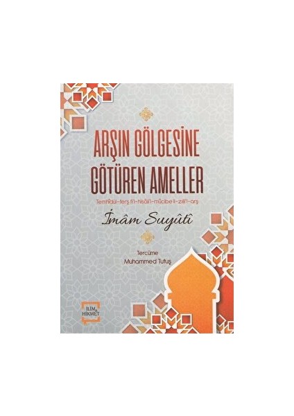 Arşın Gölgesine Götüren Ameller