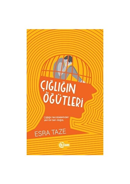 Çığlığın Öğütleri