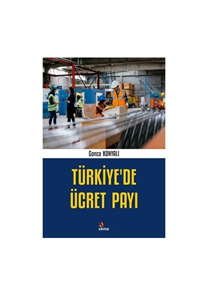 Türkiye’de Ücret Payı