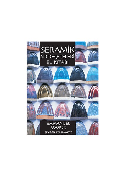 Seramik Sır Reçeteleri El Kitabı
