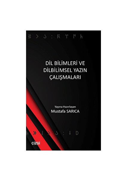 Dil Bilimleri ve Dilbilimsel Yazın Çalışmaları