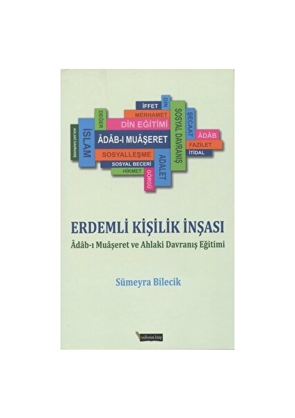 Erdemli Kişilik Inşası