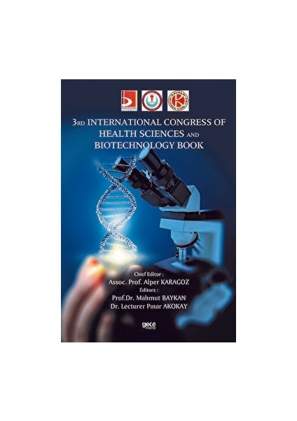 3 Rd Lntemational Congress Of Health Sciences And Biotechnology Book