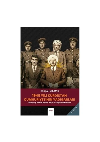 1946 Yılı Kürdistan Cumhuriyetinin Yadigarları