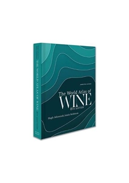 World Atlas Of Wine 8th Edition