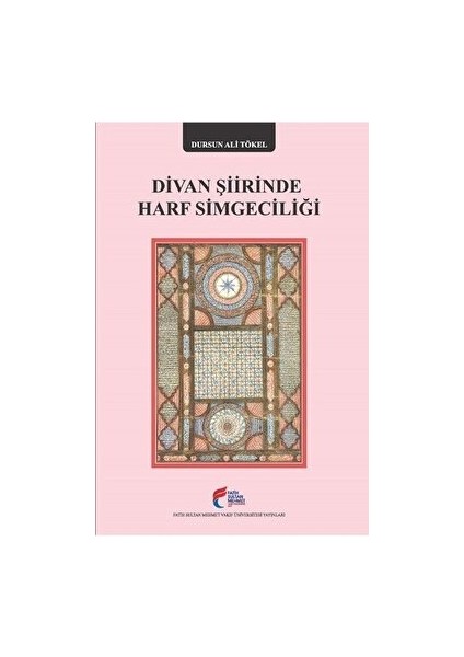 Divan Şiirinde Harf Simgeciliği