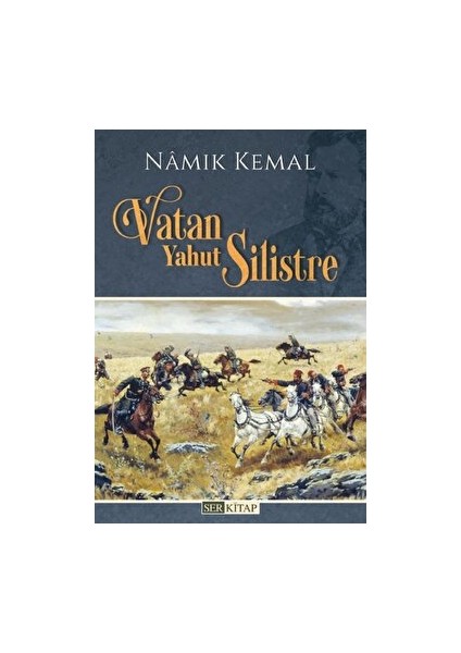 Vatan Yahut Silistre