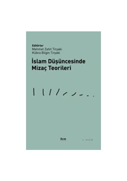 Islam Düşüncesinde Mizaç Teorileri