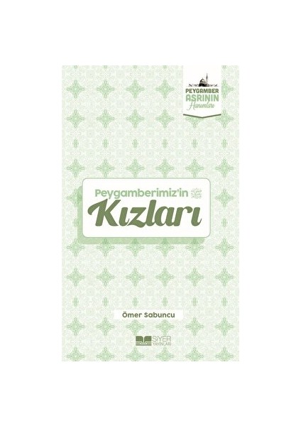 Peygamberimiz'in Kızları