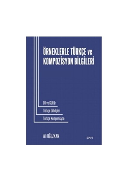 Örneklerle Türkçe ve Kompozisyon Bilgileri