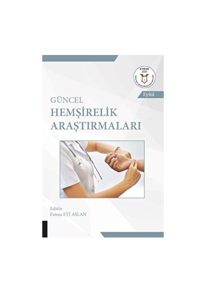 Güncel Hemşirelik Çalışmaları (Aybak Eylül 2020)