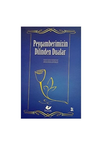 Peygamberimizin Dilinden Dualar