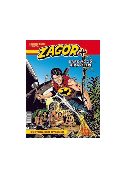 Zagor Darkwood Hikayeleri Sayı: 1