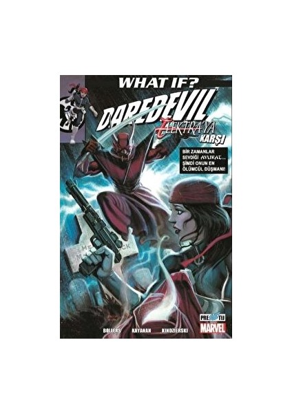 What If? Daredevil Elektra’ya Karşı