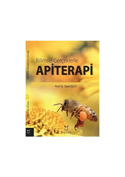 Bilimsel Gerçeklerle Apiterapi