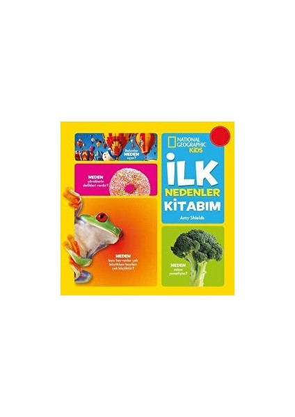 National Geographic Kids - Ilk Nedenler Kitabım