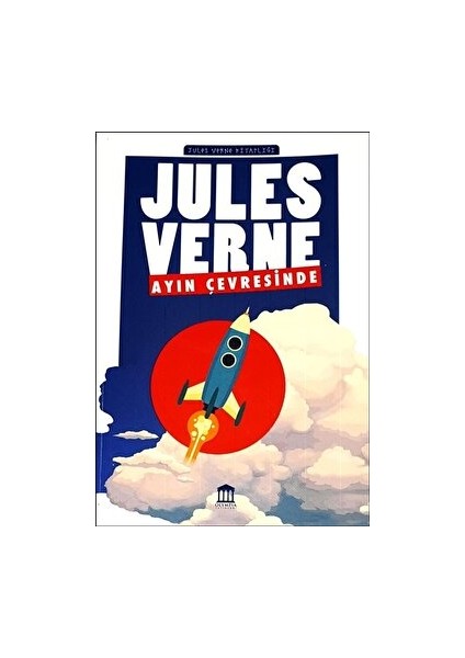 Ayın Çevresinde - Jules Verne Kitaplığı