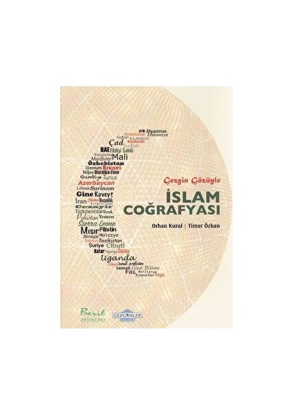Gezgin Gözüyle Islam Coğrafyası