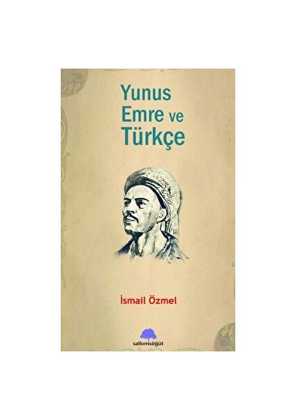 Yunus Emre ve Türkçe