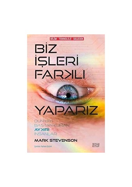 Biz Işleri Farklı Yaparız