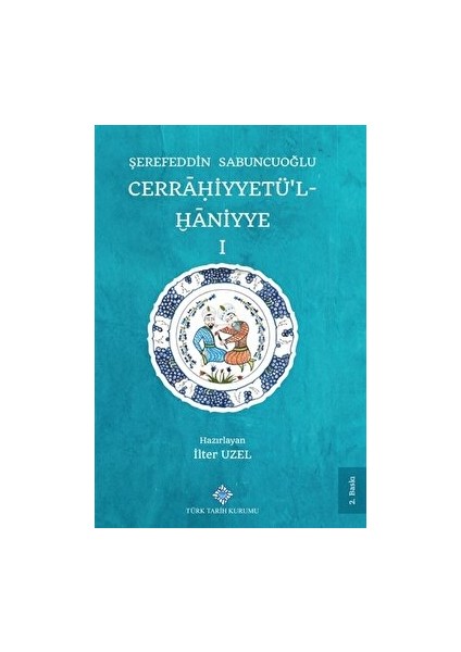 Cerrahiyetü'l Haniyye (2 Cilt Takım)