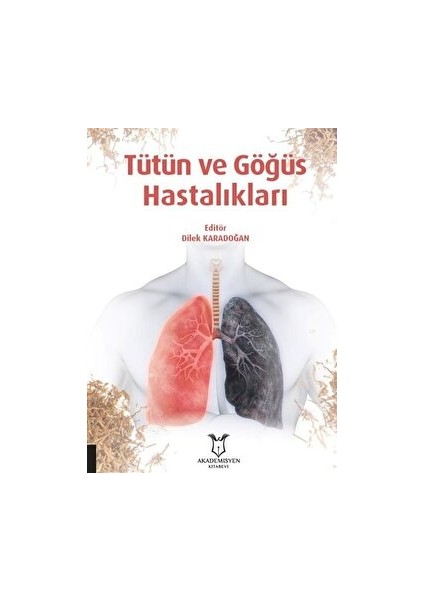Tütün ve Göğüs Hastalıkları