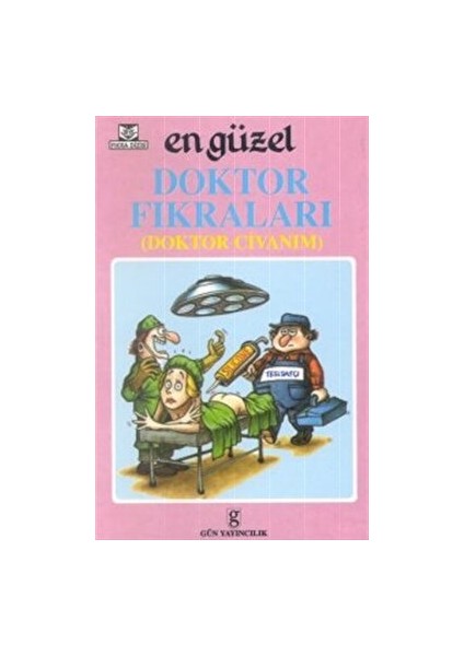 En Güzel Doktor Fıkraları (Doktor Civanım)