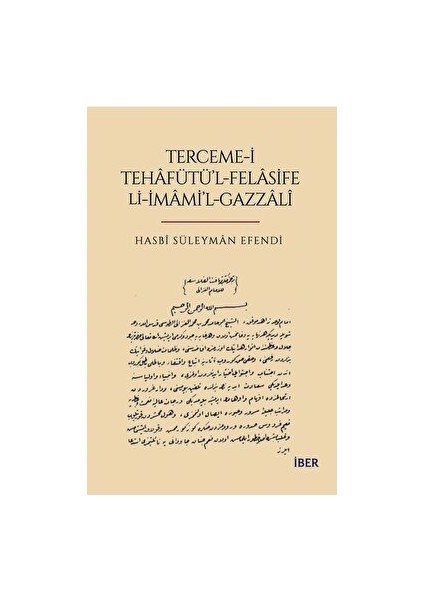 Terceme-I Tehafütü'l-Felasife Li-Imami'l-Gazzali