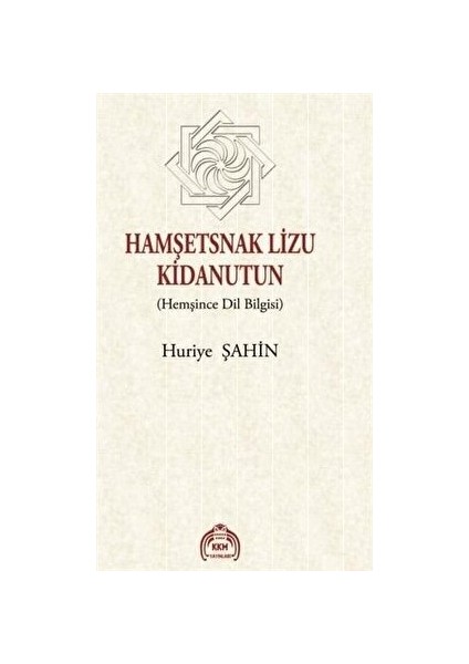 Hamşetsnak Lizu Kidanutun