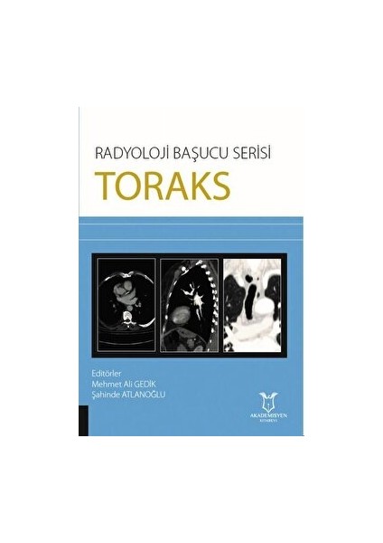 Toraks - Radyoloji Başucu Serisi