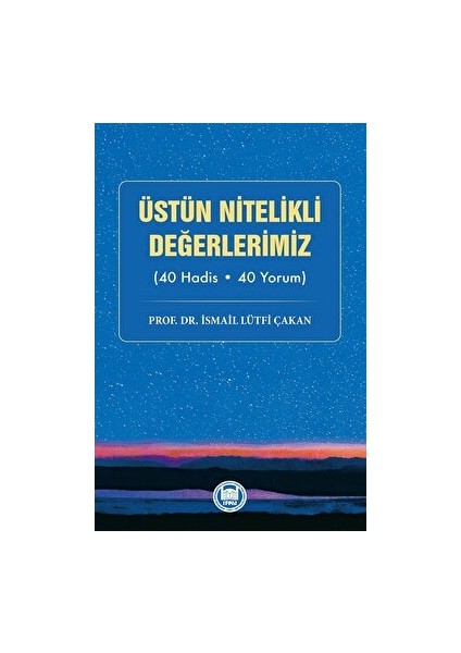 Üstün Nitelikli Değerlerimiz