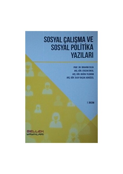 Sosyal Çalışma ve Sosyal Politika Yazıları