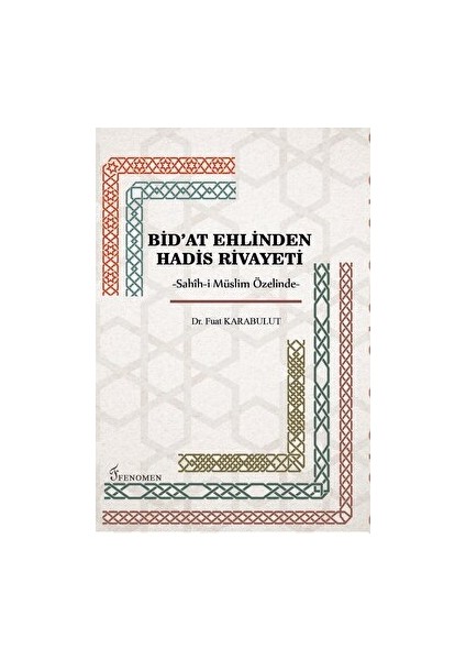 Bid'at Ehlinden Hadis Rivayeti
