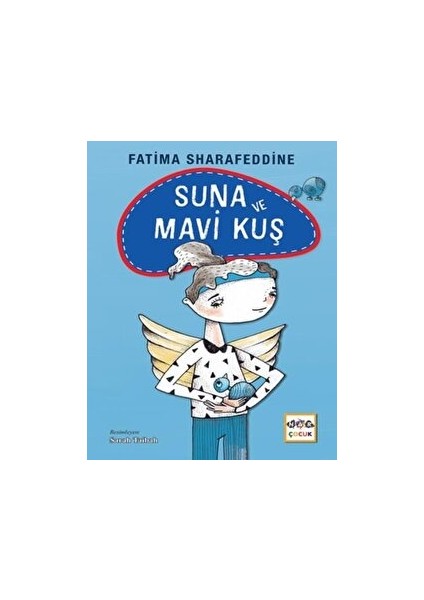 Suna ve Mavi Kuş
