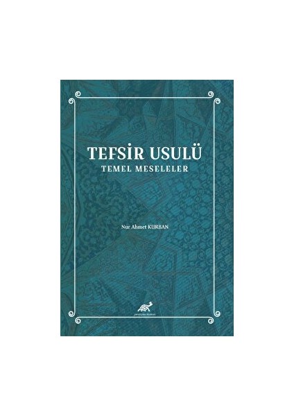 Tefsir Usulü Temel Meseleler